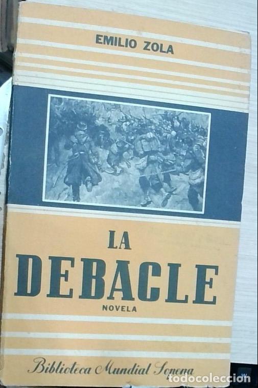books: La Debacle - Emilio Zola:
