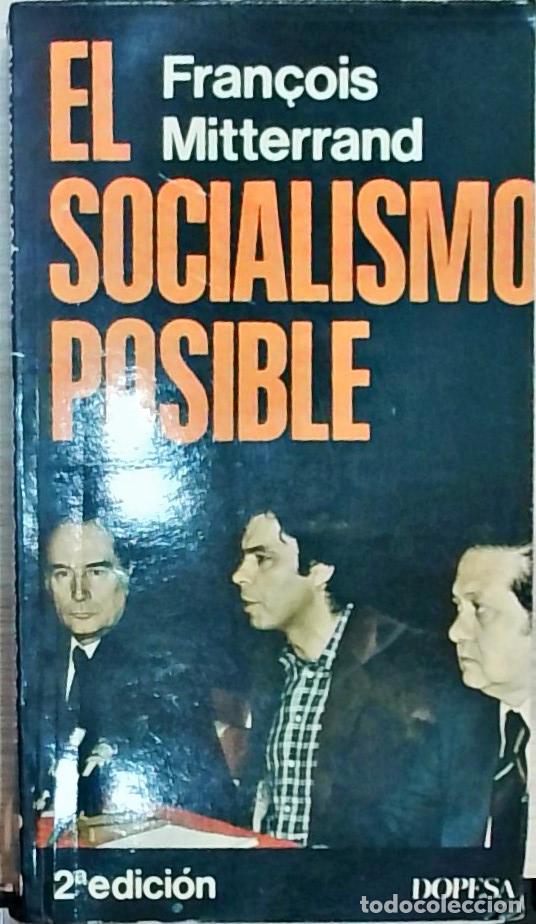 books: El socialismo posible - Fran&ccedil;ois Mitterrand: