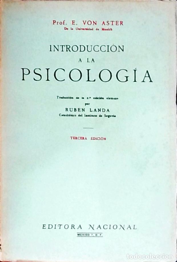 Libros: Introducci&oacute;n a la Psicolog&iacute;a - Ernst von Aster: - Foto 1