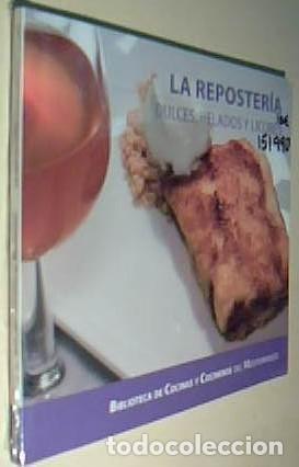 Libri di seconda mano: La reposter&iacute;a. Dulces, helados y licores - SUAREZ DEL REAL AGUILERA, Eduardo (Director) - AA.VV.: