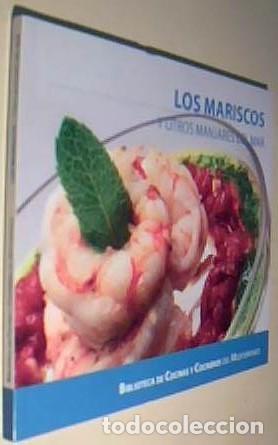 Libri di seconda mano: Los mariscos y otros manjares del mar - SUAREZ DEL REAL AGUILERA, Eduardo (Director) - AA.VV.: