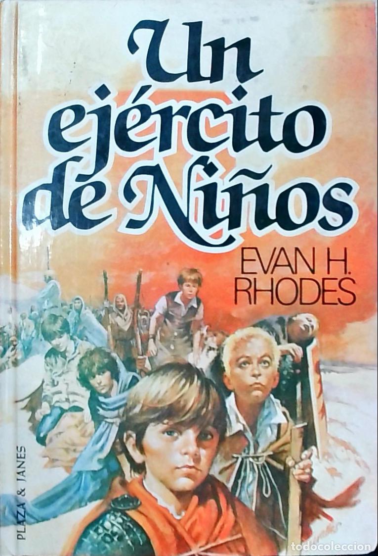 Libros: Un ej&eacute;rcito de ni&ntilde;os - Evan H. Rhodes: - Foto 1
