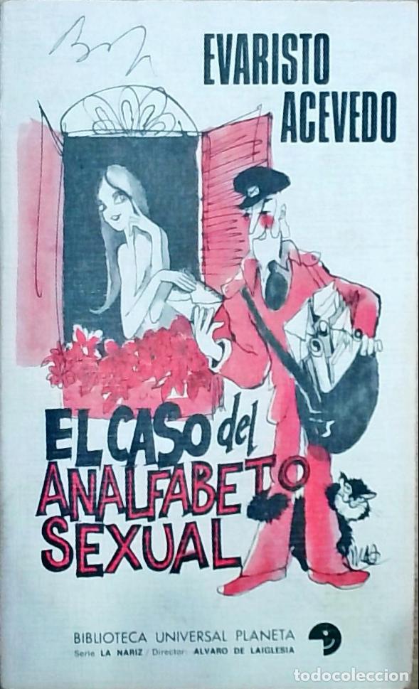 B&uuml;cher: El caso del analfabeto sexual - Evaristo Acevedo: