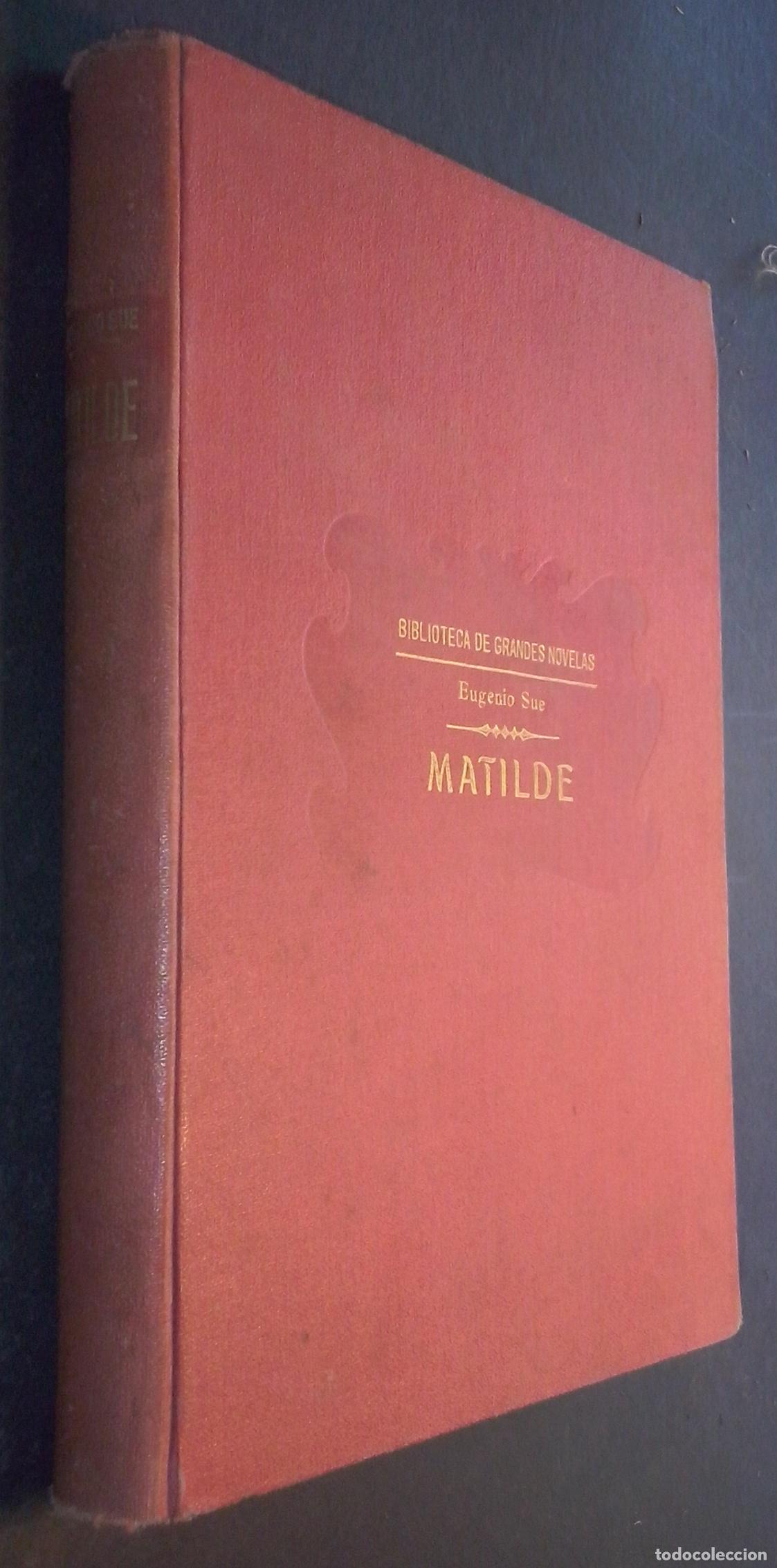 Libros: Matilde. Memorias de una joven - SU&Eacute;, Eugenio: - Foto 1