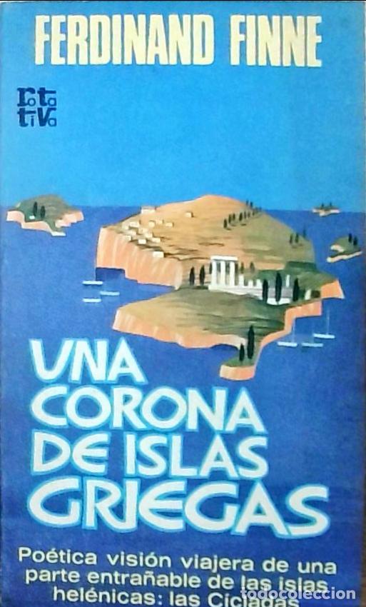 Libros: Una corona de islas griegas - Ferdinand Finne: - Foto 1