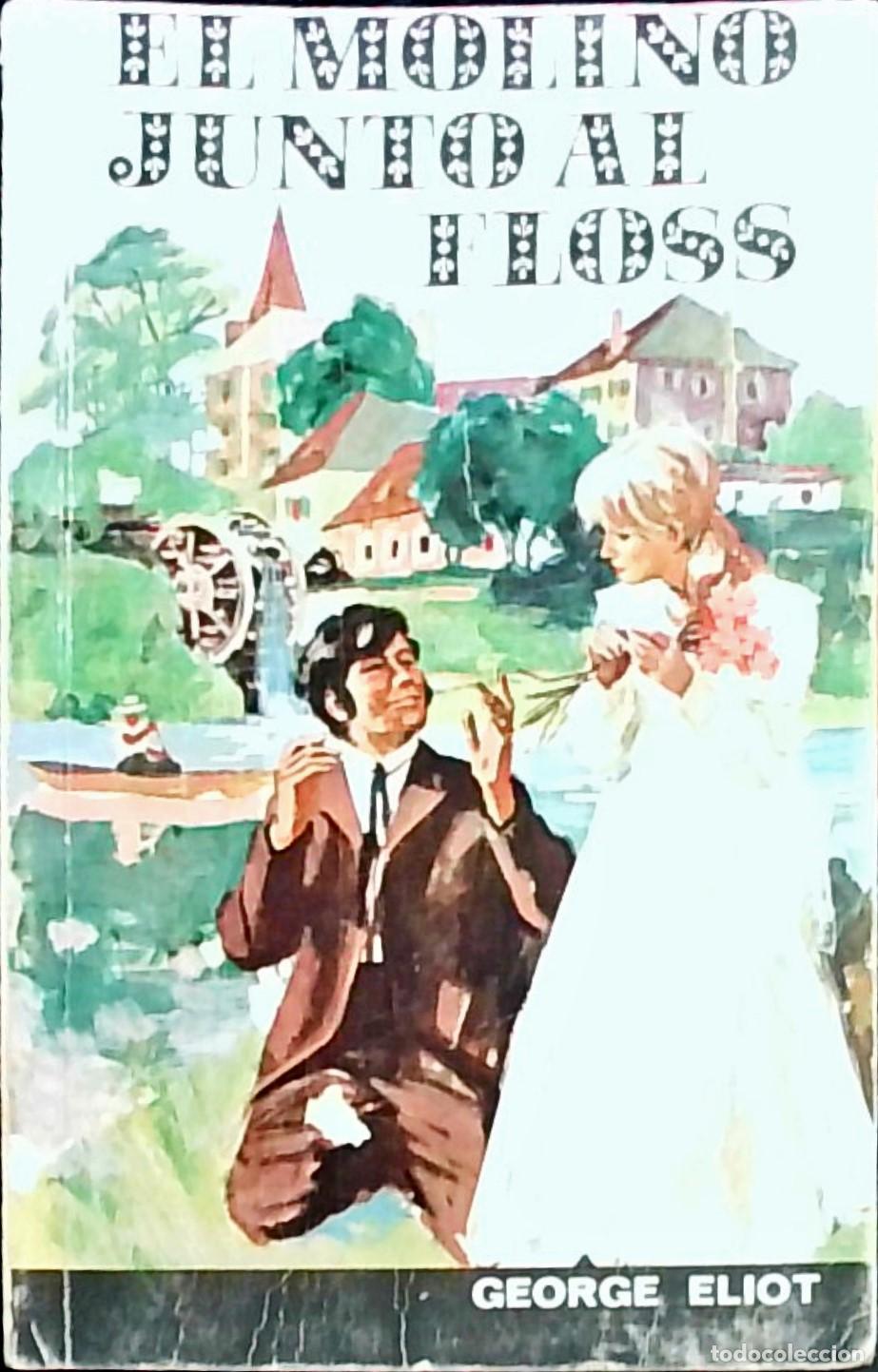 Libros: El molino junto al Floss - George Eliot: - Foto 1