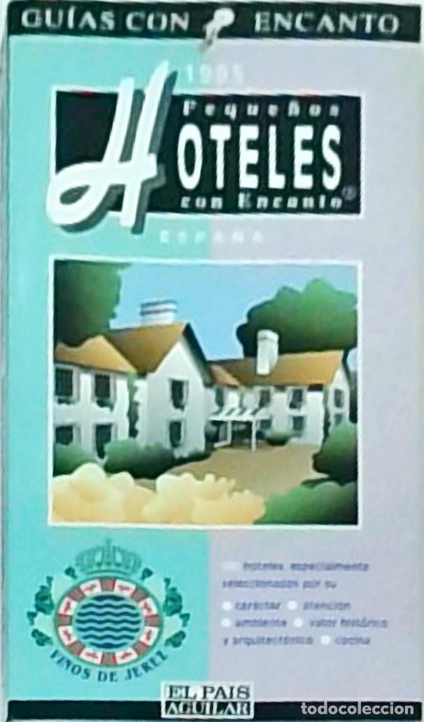 B&uuml;cher: Peque&ntilde;os hoteles con encanto: Espa&ntilde;a 1995 - Fernando Gallardo: