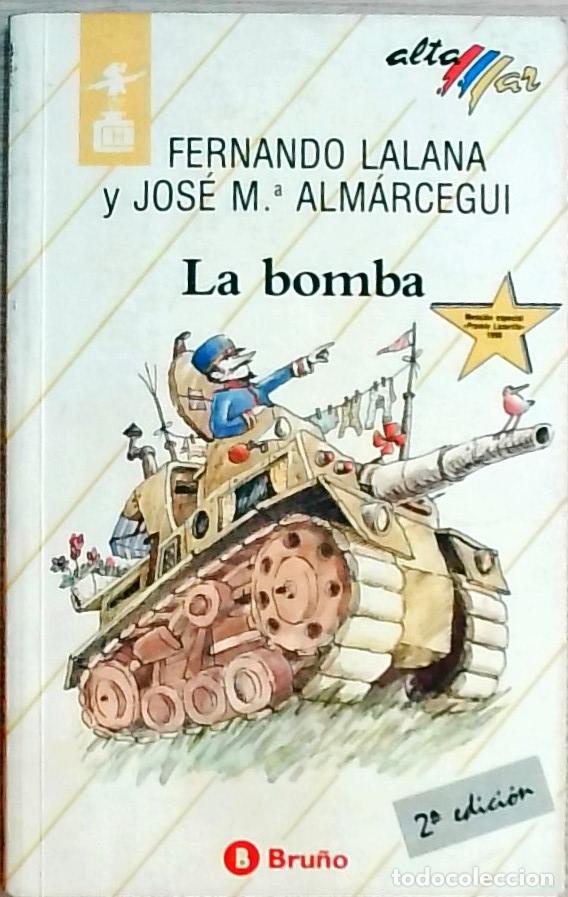 Libros: La bomba - Fernando Lalana: - Foto 1