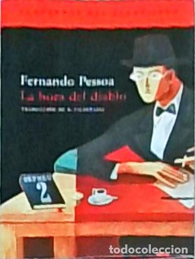 Livros em segunda m&atilde;o: La hora del diablo - Fernando Pessoa: