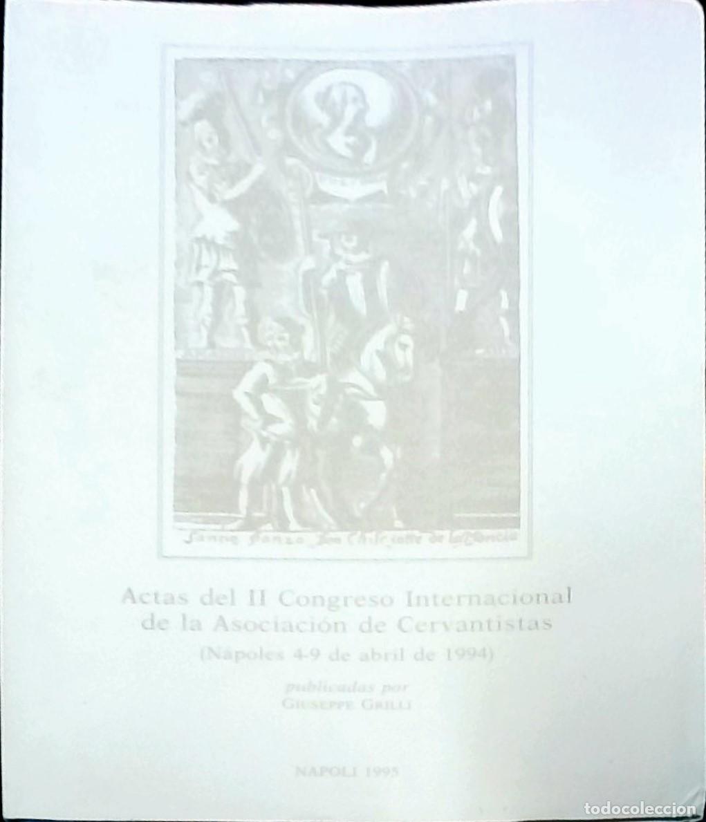 Livros em segunda m&atilde;o: Actas del II Congreso Internacional de la Asociaci&oacute;n de Cervantistas - Giuseppe Grilli (ed.):