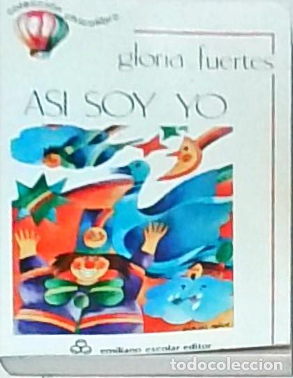Libros: As&iacute; soy yo - Gloria Fuertes: - Foto 1
