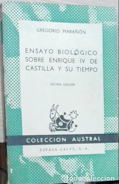 Livros em segunda m&atilde;o: Ensayo biol&oacute;gico sobre Enrique IV de Castilla y su tiempo - Gregorio Mara&ntilde;&oacute;n: