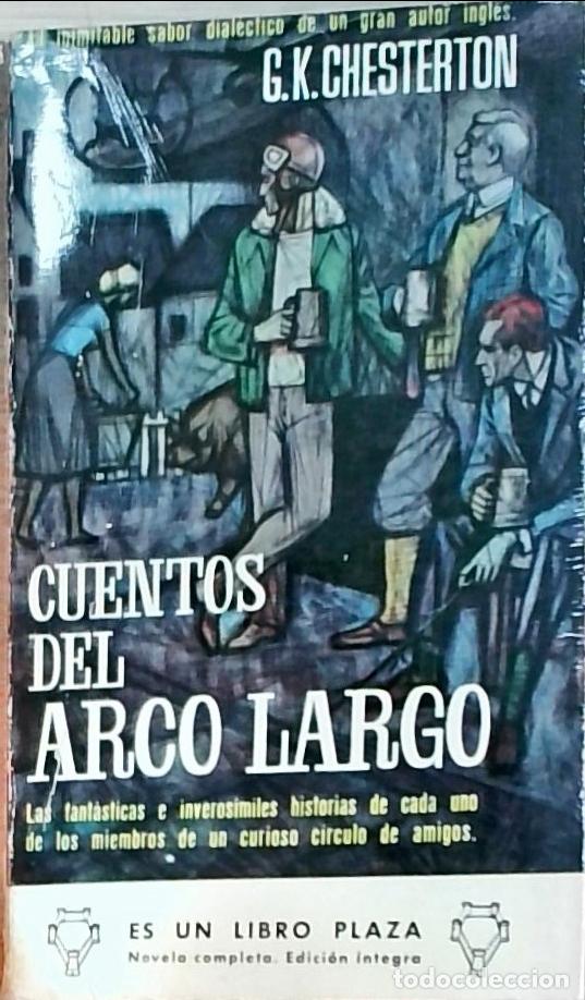 Libros: Cuentos del Arco Largo - G. K. Chesterton: - Foto 1