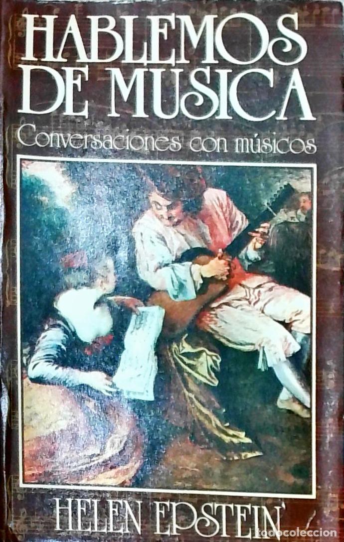 books: Hablemos de m&uacute;sica: Conversaciones con m&uacute;sicos - Helen Epstein: