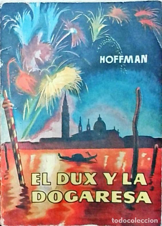 Livres: El Dux y la dogaresa - Hoffman: