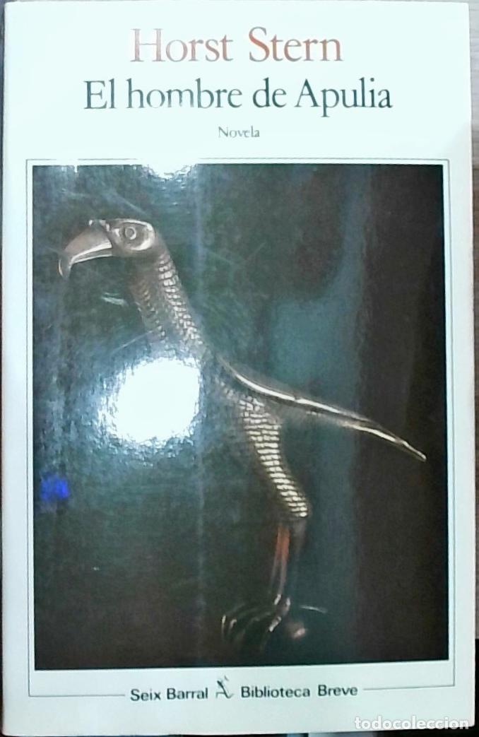 Libros: El hombre de Apulia - Horst Stern: - Foto 1