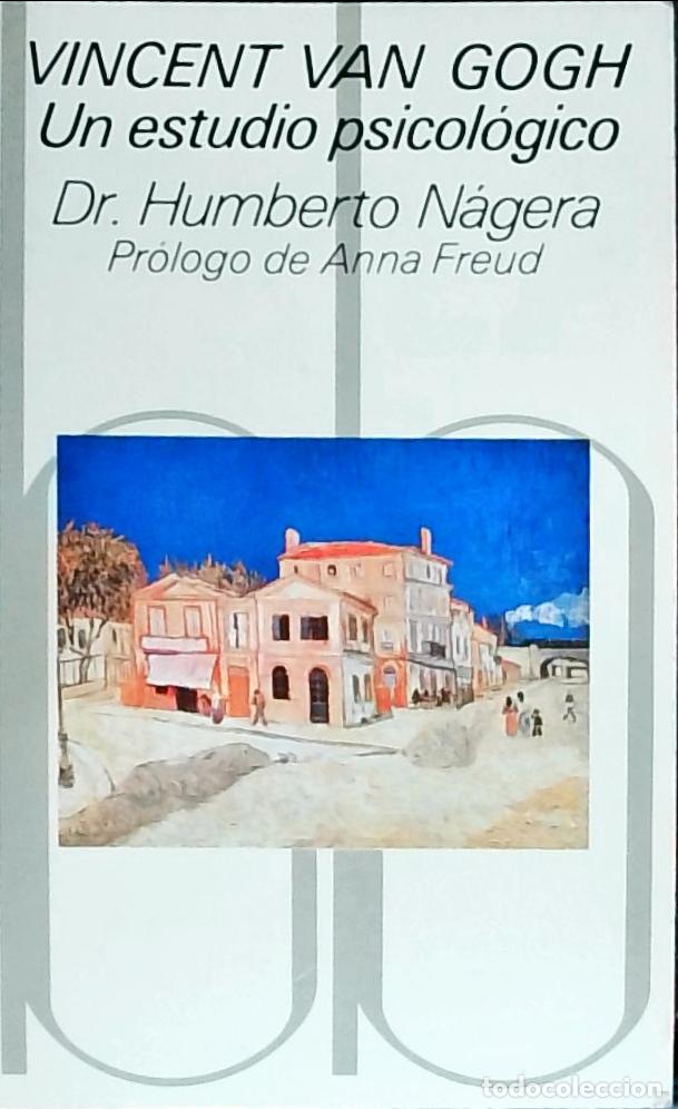 books: Vincent Van Gogh: Un estudio psicol&oacute;gico - Humberto N&aacute;gera: