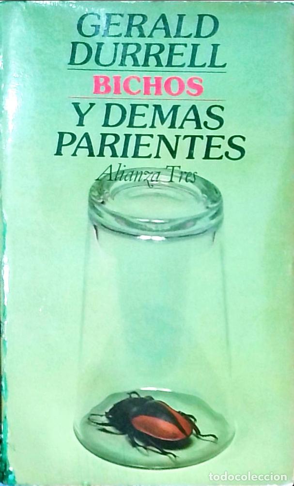 B&uuml;cher: Bichos y dem&aacute;s parientes - Gerald Durrell:
