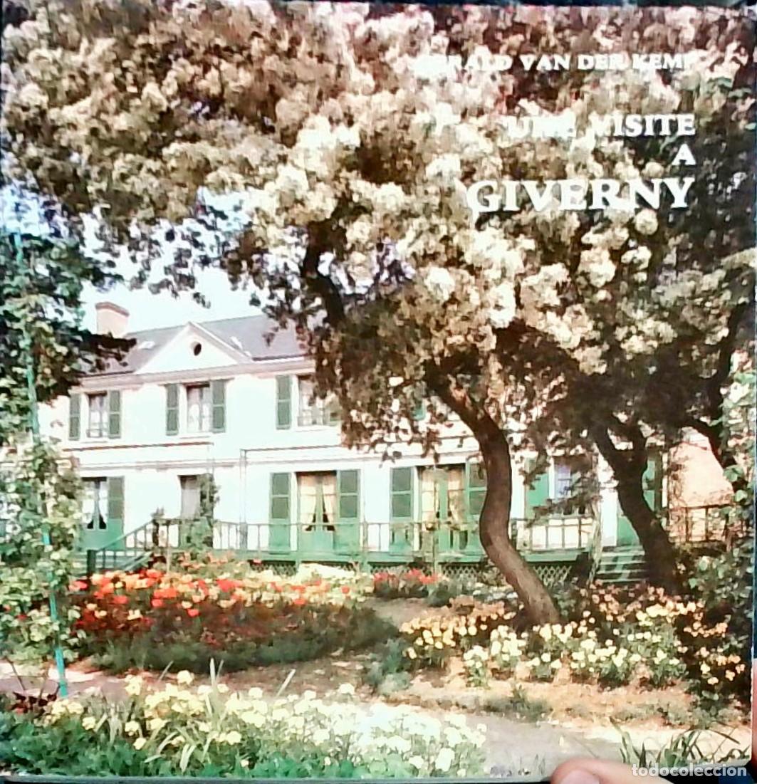 Libros: Une visite &agrave; Giverny - G&eacute;rald Van der Kemp: - Foto 1