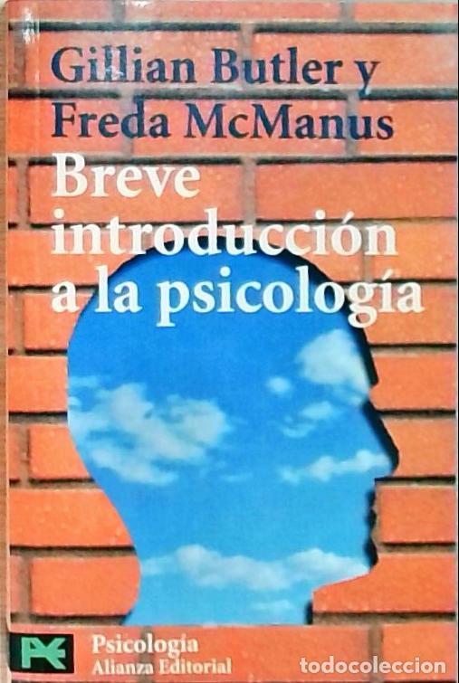 Libri di seconda mano: Breve introducci&oacute;n a la psicolog&iacute;a - Gillian Butler y Freda McManus: