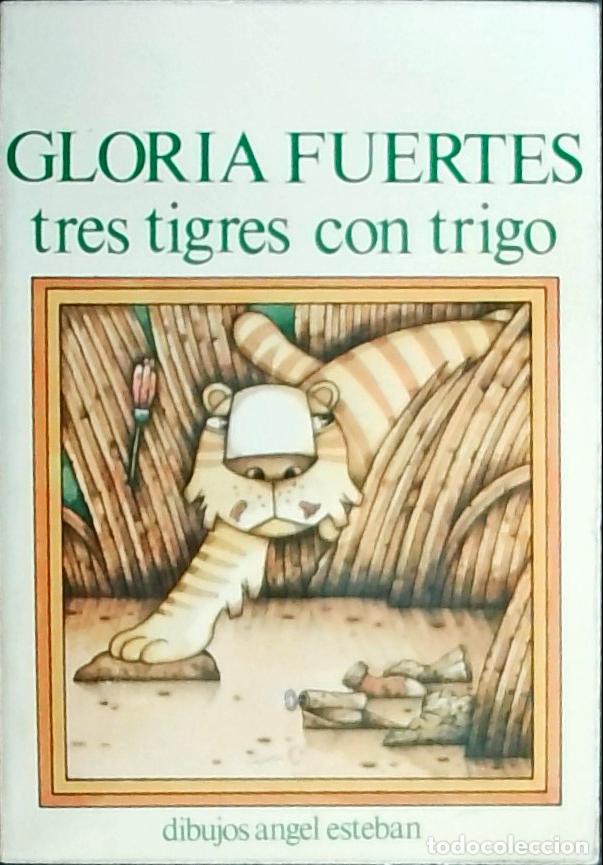 Libri di seconda mano: Tres tigres con trigo - Gloria Fuertes: