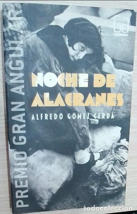 Libros: Noche de alacranes - G&oacute;mez Cerd&aacute;, Alfredo: - Foto 1