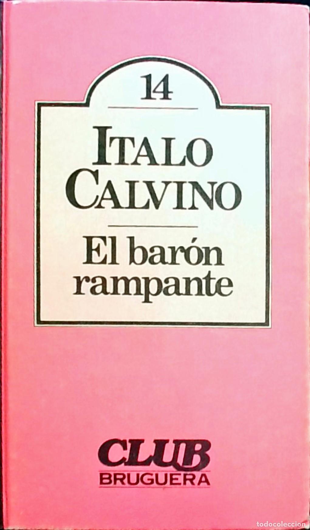 Libros: El bar&oacute;n rampante - Italo Calvino: