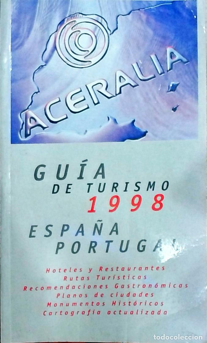 books: Gu&iacute;a de Turismo Aceralia: Espa&ntilde;a y Portugal 1998 - Guillem Burrel: