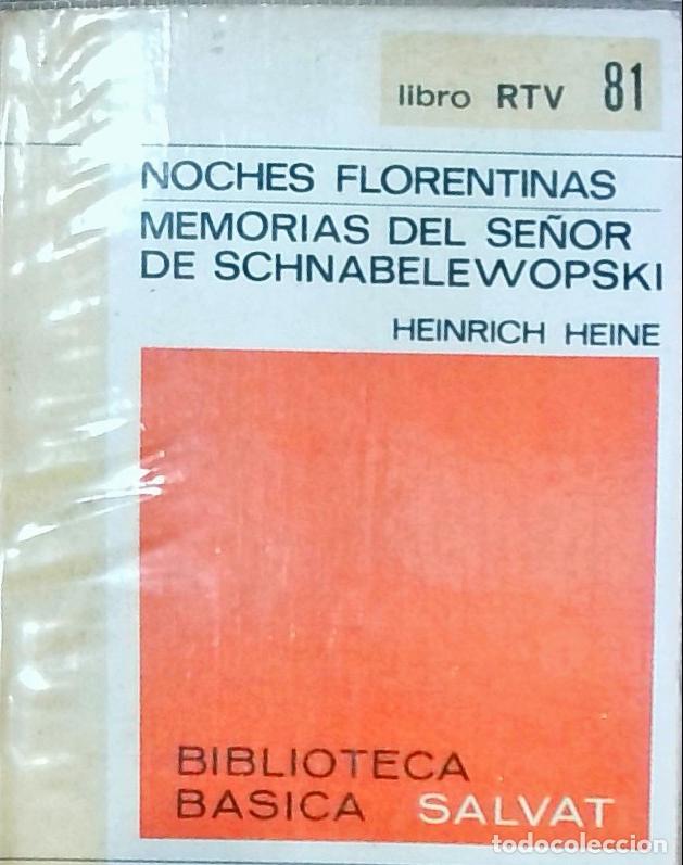 B&uuml;cher: Noches florentinas: Memorias del se&ntilde;or de Schnabelewopski - Heine, Heinrich: