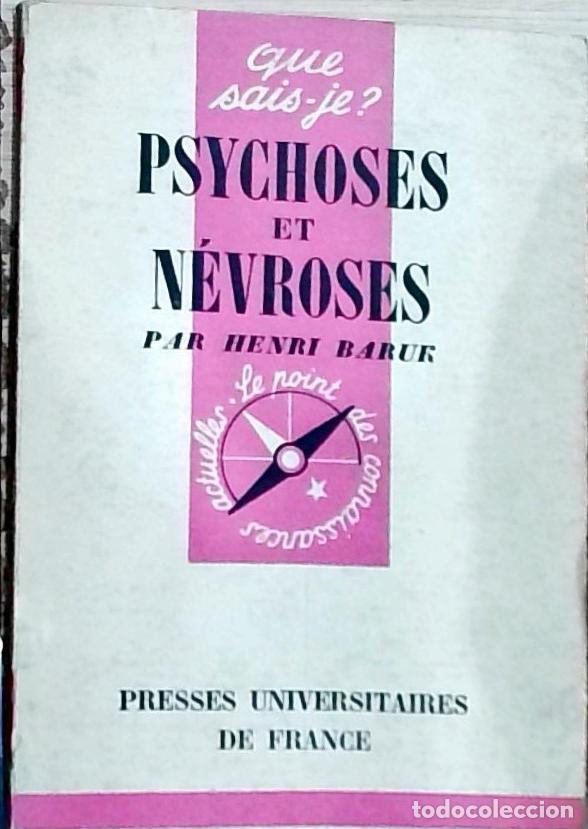 Libri di seconda mano: Psychoses et N&eacute;vroses - Henri Baruk: