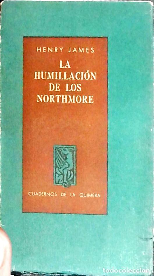 Libros: La humillaci&oacute;n de los Northmore - Henry James: - Foto 1