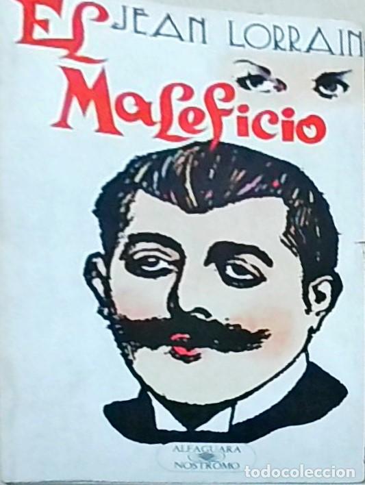 B&uuml;cher: El maleficio - Jean Lorrain: