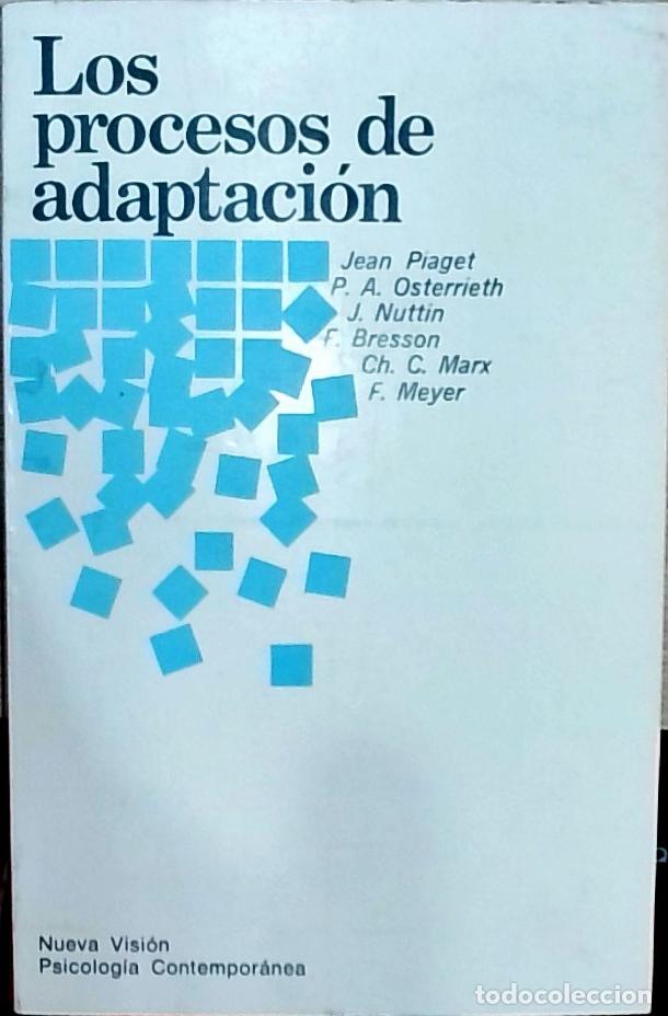 Libros: Los procesos de adaptaci&oacute;n - Jean Piaget y otros: - Foto 1