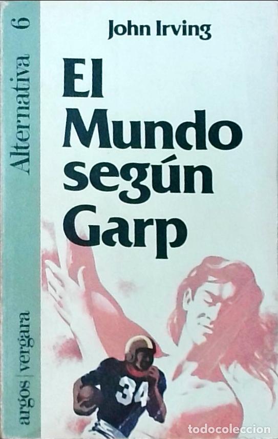 Libros: El Mundo seg&uacute;n Garp - John Irving: - Foto 1
