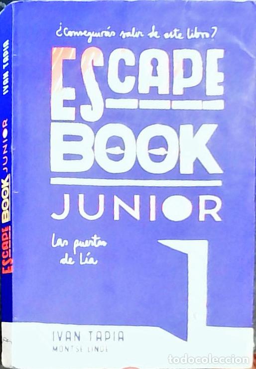 Libros: Escape Book Junior 1: Las puertas de L&iacute;a - Ivan Tapia y Montse Linde: