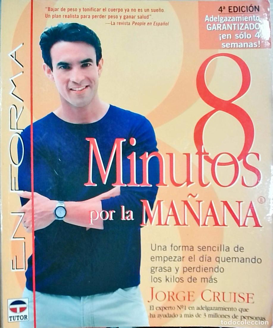 Libri di seconda mano: 8 minutos por la ma&ntilde;ana - Jorge Cruise: