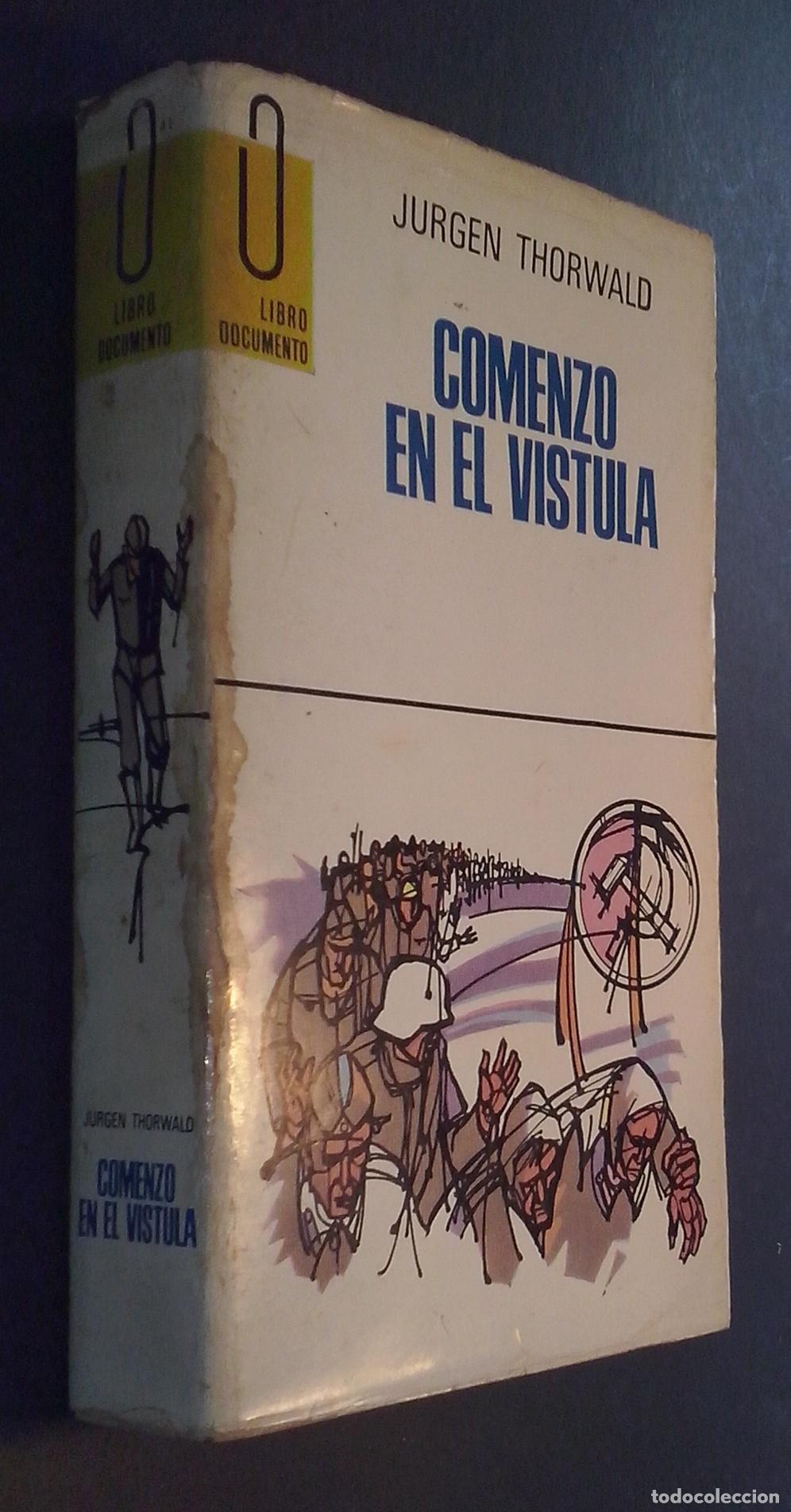 Libri di seconda mano: Comienzo en el V&iacute;stula - THORWALD, Jurgen: