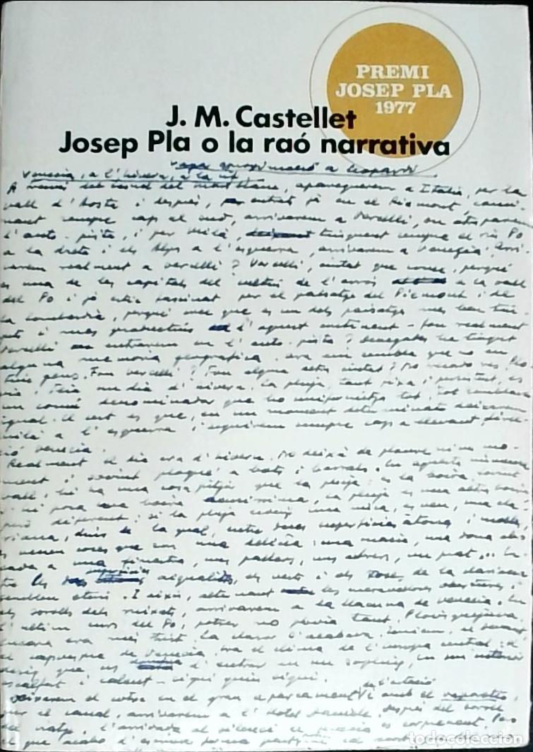 Libri di seconda mano: Josep Pla o la ra&oacute; narrativa - J. M. Castellet:
