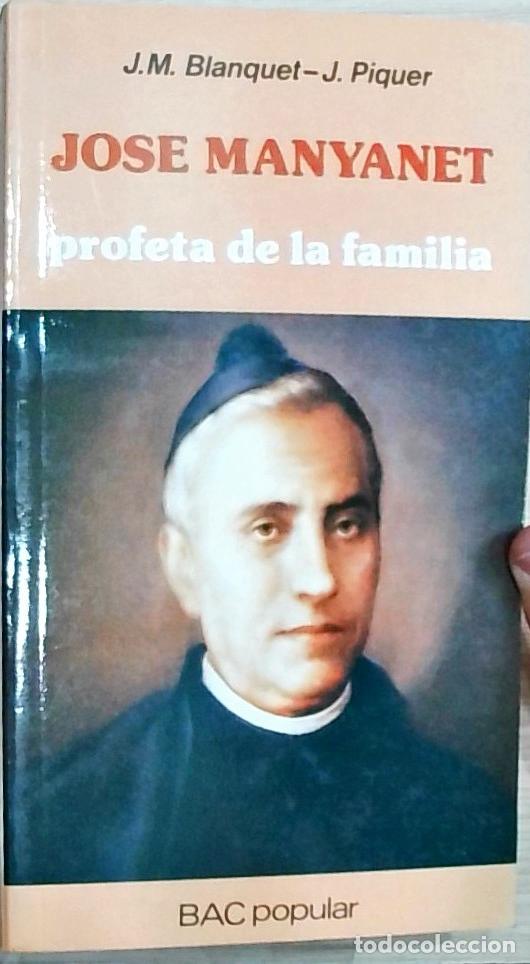 B&uuml;cher: Jos&eacute; Manyanet: profeta de la esperanza - J.M. Blanquet y J. Piquer: