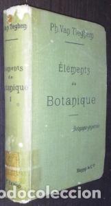 Libros: &Eacute;l&eacute;ments de botanique - TIEGHEM, Ph. van: - Foto 1