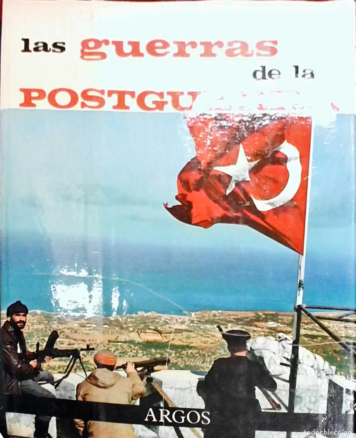 Libri di seconda mano: Las guerras de la postguerra - Jos&eacute; Fernando Aguirre:
