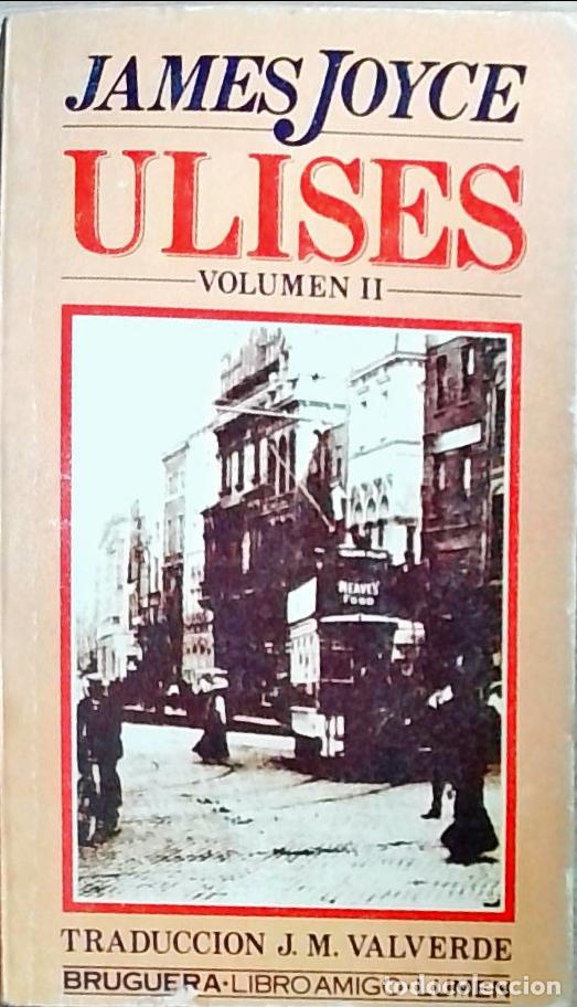 Libros: Ulises: Volumen II - James Joyce: - Foto 1