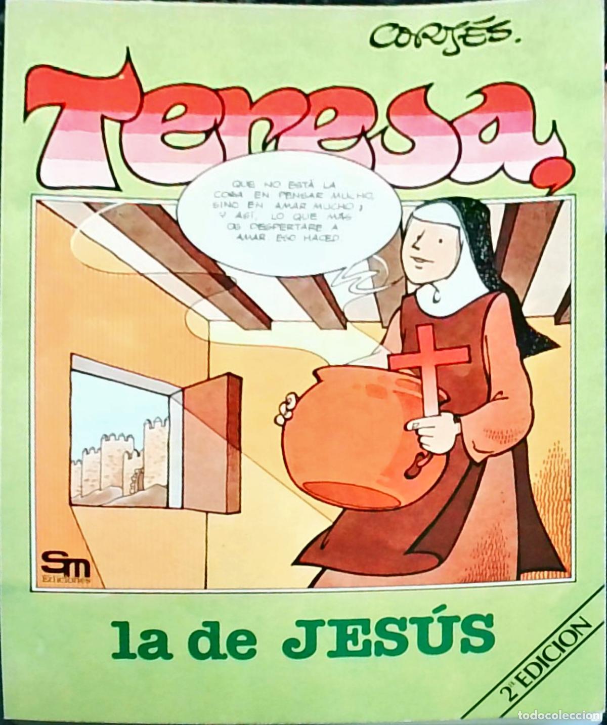 Libros: Teresa, la de Jes&uacute;s 2.&ordf; edici&oacute;n - Jos&eacute; Luis Cort&eacute;s: - Foto 1
