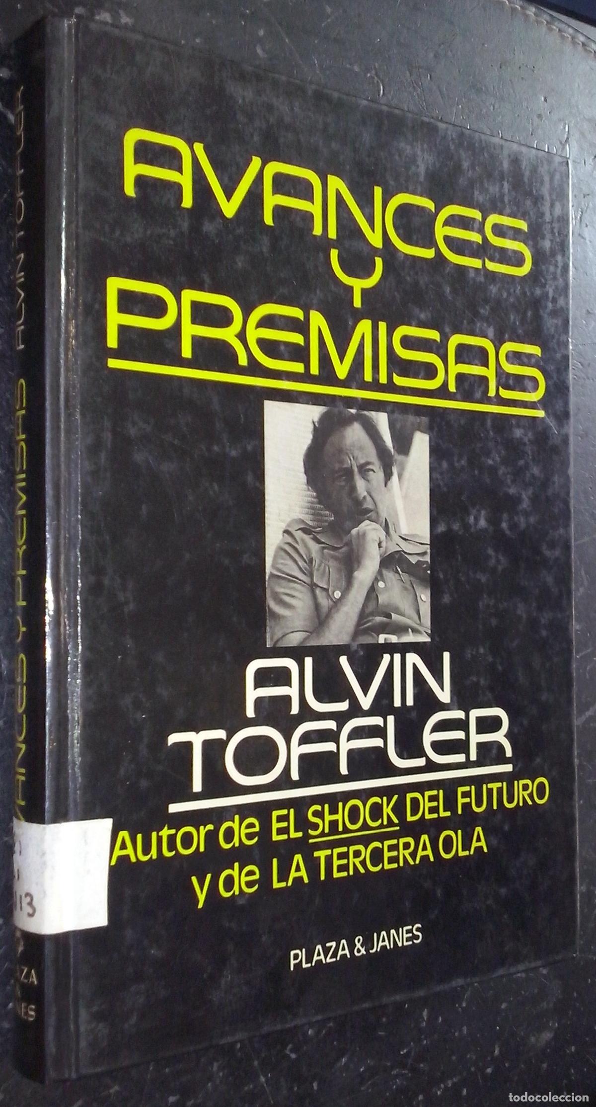 Libros: Avances y premisas - TOFFLER, Alvin: - Foto 1