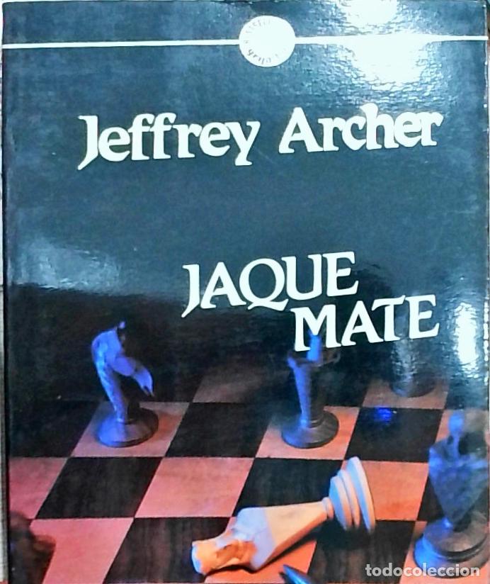 Libros: Jaque Mate - Jeffrey Archer: - Foto 1