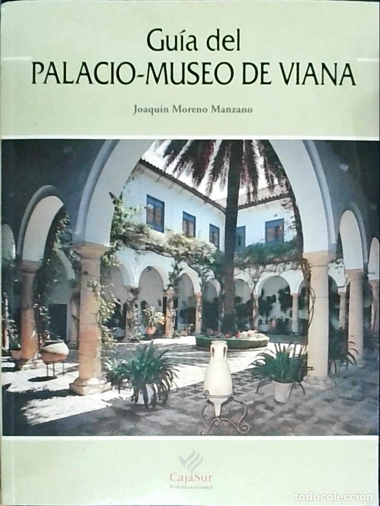 B&uuml;cher: Gu&iacute;a del Palacio Museo de Viana - Joaqu&iacute;n Moreno Manzano: