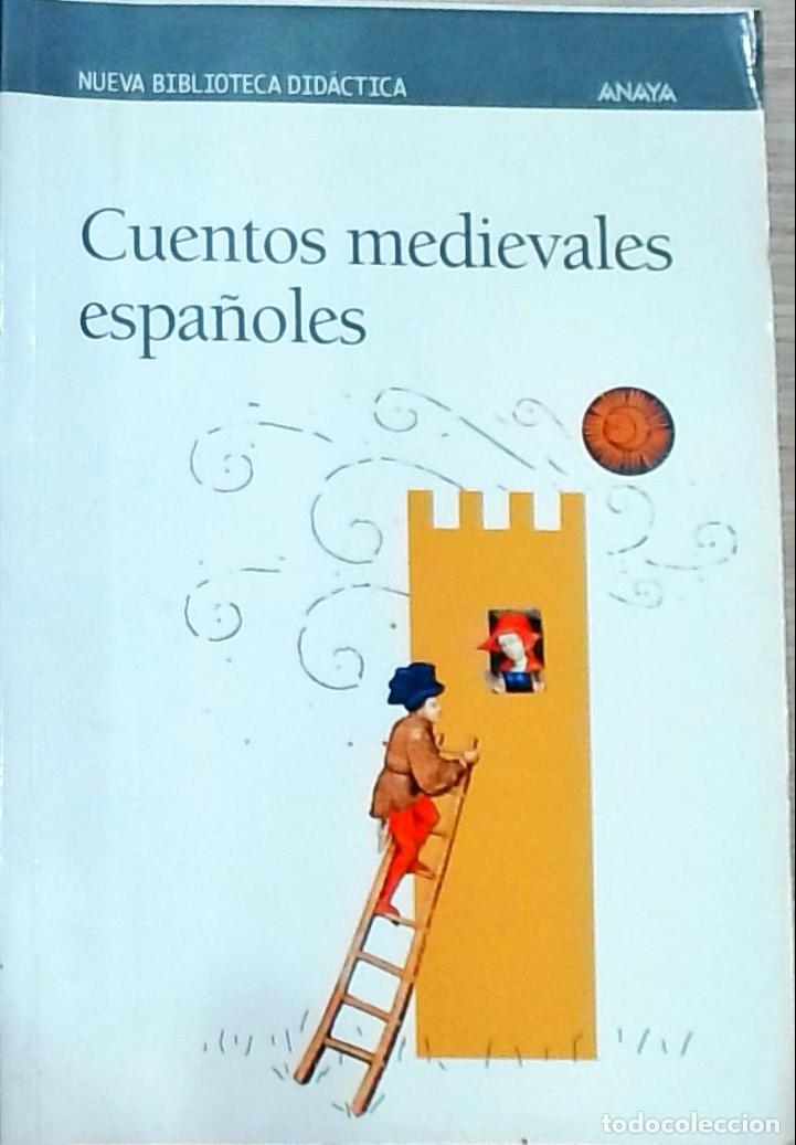 B&uuml;cher: Cuentos medievales espa&ntilde;oles: Sendebar, Calila y Dimna, Barlaam y Josafat, Castigos y documentos de