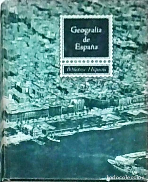 Libros: Geograf&iacute;a de Espa&ntilde;a - Jos&eacute; Terrero: - Foto 1