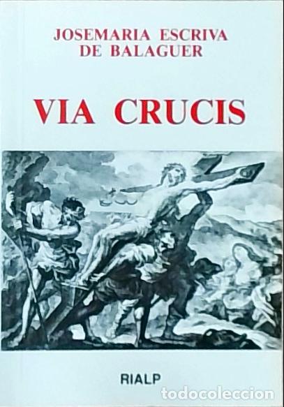 B&uuml;cher: Via Crucis - Josemar&iacute;a Escriv&aacute; de Balaguer: