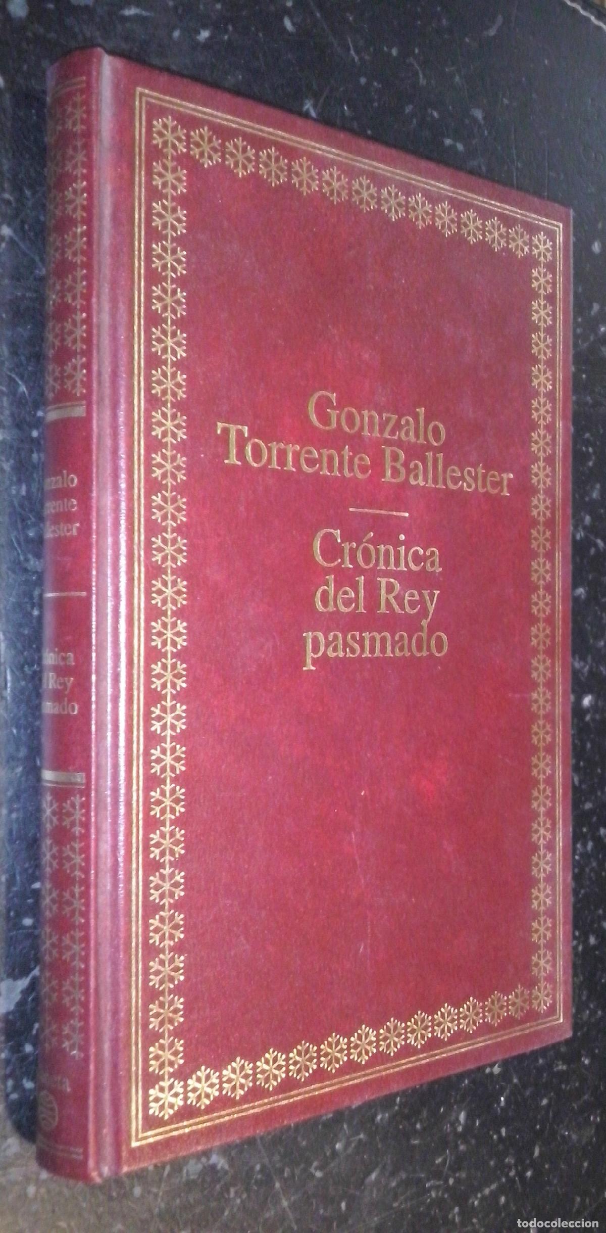 Libros: Cr&oacute;nica del rey pasmado - TORRENTE BALLESTER, Gonzalo: - Foto 1
